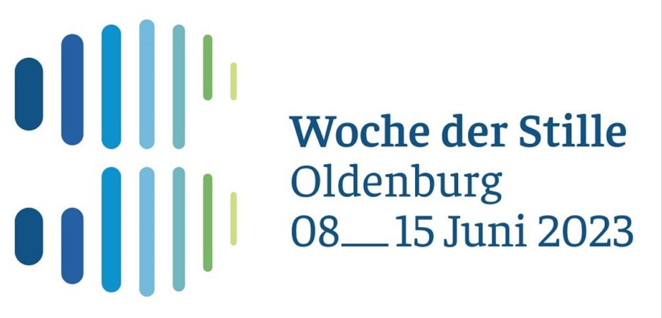 „Woche der Stille“ in Oldenburg – wir sind dabei!